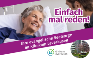 Ihre evangelische Krankenhausseelsorge im Klinikum Leverkusen